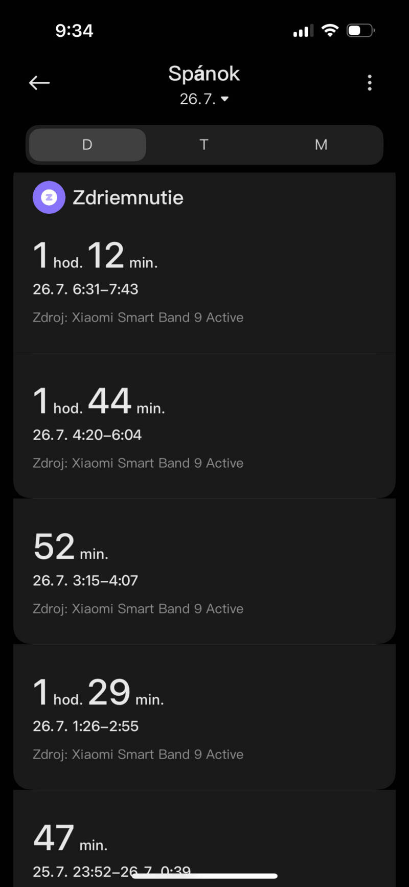 Ak ste spali obzvlášť zle, spánok je zaznamenaný ako séria  zdriemnutí